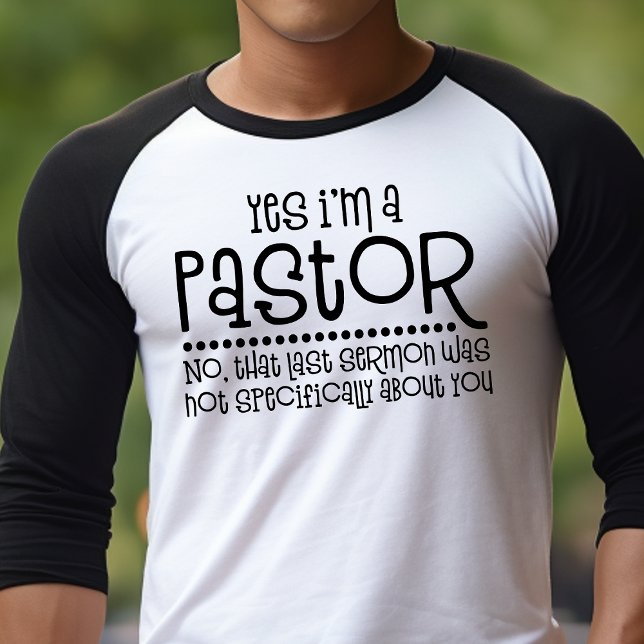 Ja, jag är en pastor Funny Christian T Shirt (Skapare uppladdad)