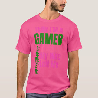 Ja, jag är en spelare min fru Lämnat mig Manar Gam T Shirt