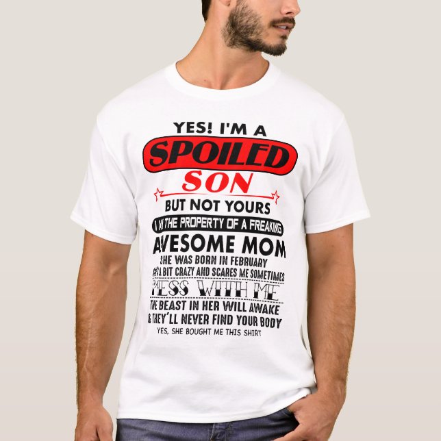 JA! JAG ÄR EN SPOILED SON MEN INTE DIN 2002 T SHIRT (Framsida)