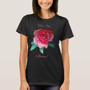 Ja, jag är en t-shirt för blomman