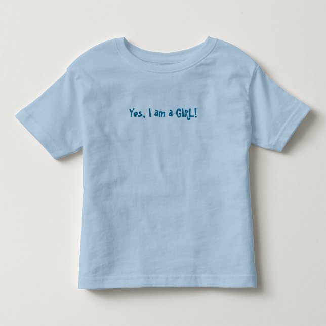 Ja, jag är en TJEJE! T Shirt (Framsida)