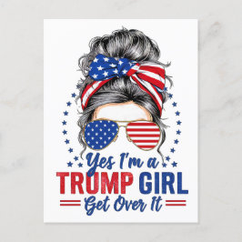 Ja, jag är en trump-flicka som tar över den vykort