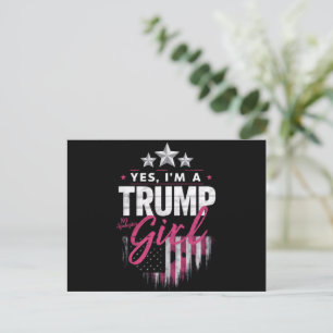 Ja, jag är en trump Girl No Apologies 2024 Val Vykort