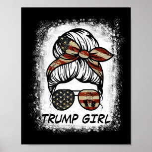 Ja, jag är en Trump-tjej, kom över det - Trump-val Poster