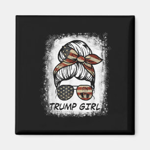 Ja, jag är en trumpflicka som kommer över det - Tr Magnet