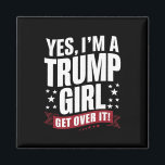 Ja, jag är en trumpflicka som tar över valet 2024 magnet<br><div class="desc">Ja,  jag är en trumpflicka som kommer över valuppgången 2024</div>