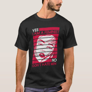 Ja, jag är feminist nej jag hatar inte Manar Femin T Shirt