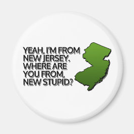 Ja, jag är från New jersey. Magnet