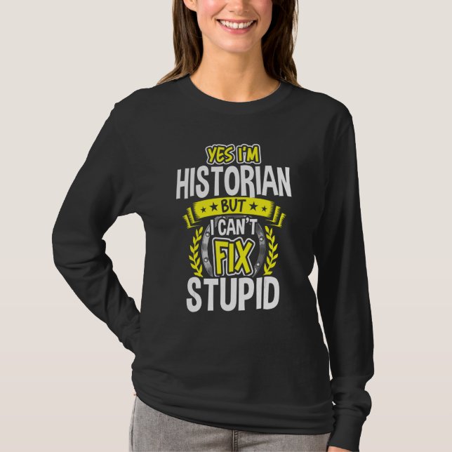 Ja, jag är historiker t shirt (Framsida)