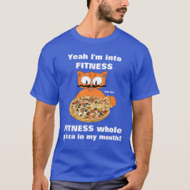 Ja jag är in i fitness Rolig pizza tecknad katt T Shirt