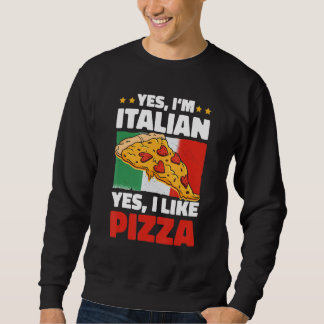 Ja jag är italienare Ja jag gillar pizza Lång Ärmad Tröja