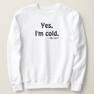 Ja, jag är Kall T Shirt