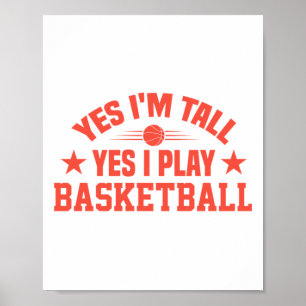 Ja jag är lång Ja jag spelar basket Poster