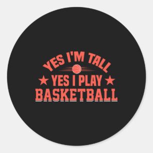 Ja jag är lång Ja jag spelar basket Runt Klistermärke
