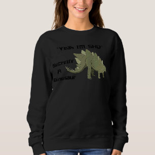 Ja, jag är Ledsen Hemligt en Dinosaur Stegosaurus  T Shirt