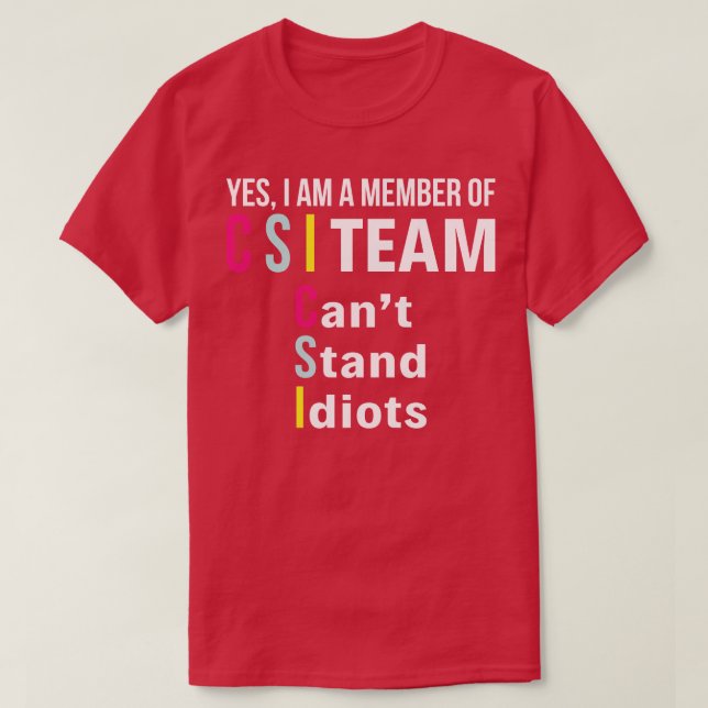 Ja, jag är medlem i OSS-teamet LUNT Shirts Sayin T Shirt (Design framsida)
