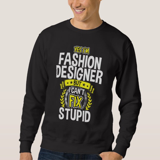 Ja, jag är Mode Designer Lång Ärmad Tröja (Framsida)