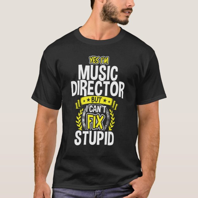 Ja, jag är musikdirektör t shirt (Framsida)