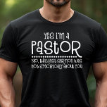 Ja, jag är pastor Funny Religiösa Sermon T Shirt<br><div class="desc">Ja,  jag är pastor Funny Religiösa Sermon T-Shirt</div>