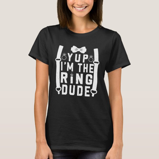 Ja, jag är Ring, Coola Bröllop Ring Bearer T Shirt (Framsida)