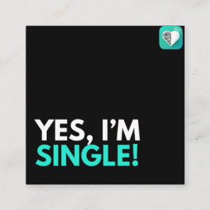 JA, JAG ÄR SINGLE FYRKANTIGT VISITKORT