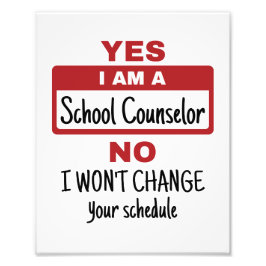 Ja, jag är skolrådgivare Ändra schema Fototryck
