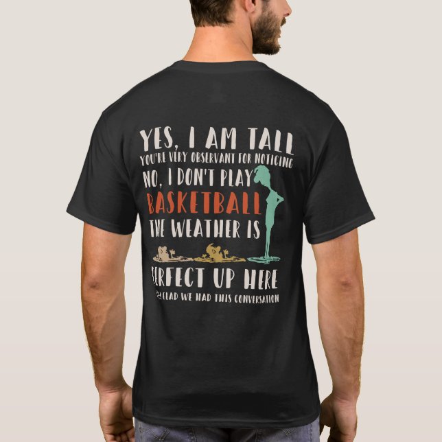 Ja, jag är Tall Funny Tall Person Joke T Shirt (Baksida)
