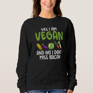 Ja, jag är vegetarian Nej, jag saknar inte Bacon V T Shirt