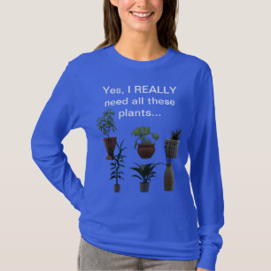 Ja, jag behöver alla dessa anläggningar.. t shirt