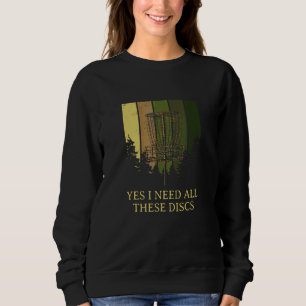 Ja, jag behöver alla dessa skivor Disc Golf Golf T Shirt