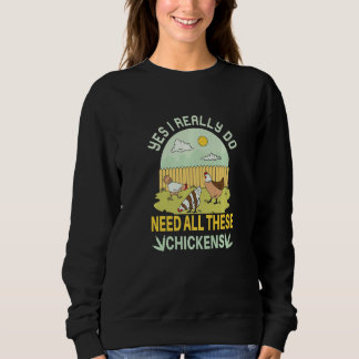 Ja, jag behöver verkligen alla dessa höns  Höns F T Shirt