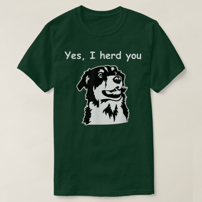 Ja, jag beundrar dig, Australian shepherd Hund T Shirt (Design framsida)