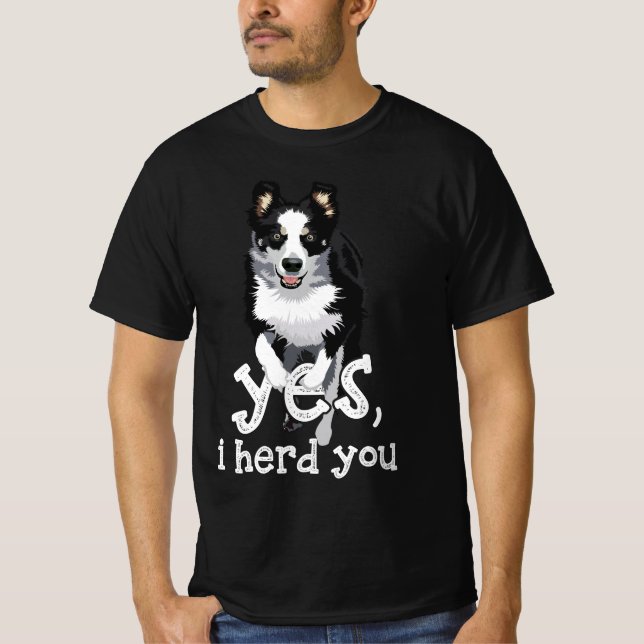 Ja, jag beundrar dig Gräns Collie Art Puppy Gräns  T Shirt (Framsida)