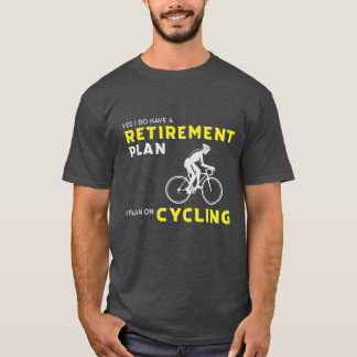 Ja, jag har en pension-plan: Bicycle Planning T Shirt