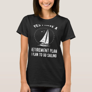 Ja, jag har en Pension-plan på gång T Shirt
