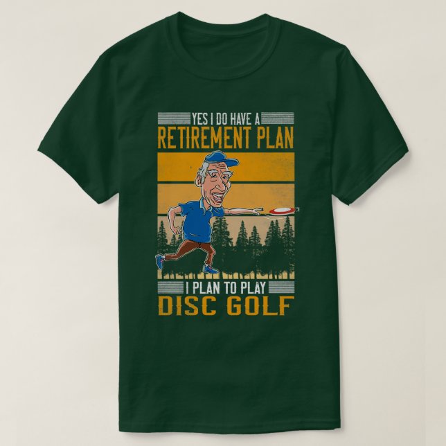 Ja, jag har en Pension-plan-skiva med golf 1 T Shirt (Design framsida)