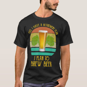 Ja, jag har en Pension-plan som jag planerar att t Shirt