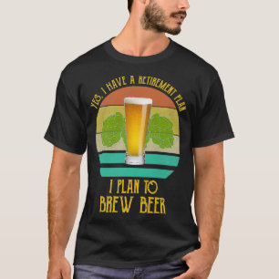 Ja, jag har en Pension-plan som jag planerar att t Shirt
