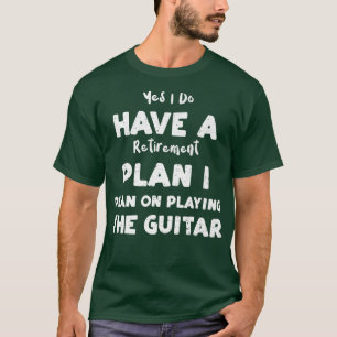 Ja, jag har en Pension-plan som jag planerar på T Shirt