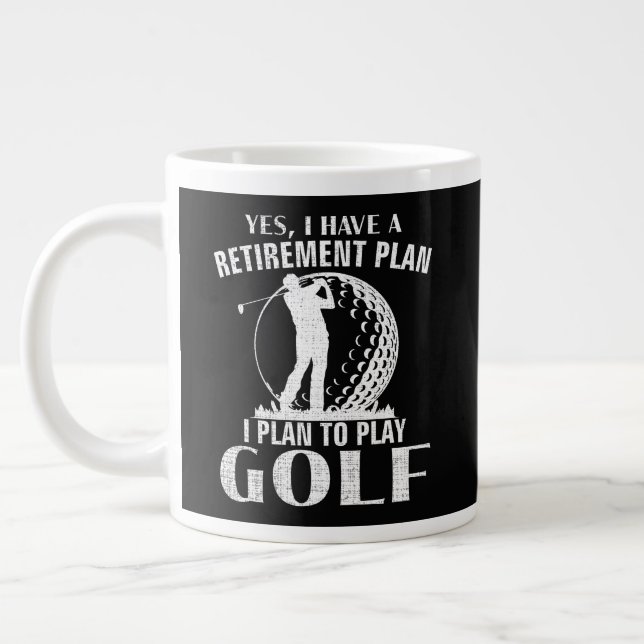 Ja Jag Har En Pensionsplan Golf Roligt Golfare Jumbo Mugg (Vänster)