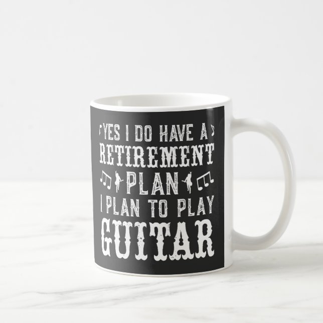Ja, Jag Har En Pensionsplan Rolig Gitarrälskare Kaffemugg (Höger)