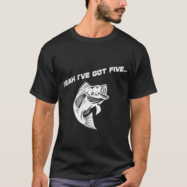 Ja jag har fem basfiske t-shirt (Framsida)