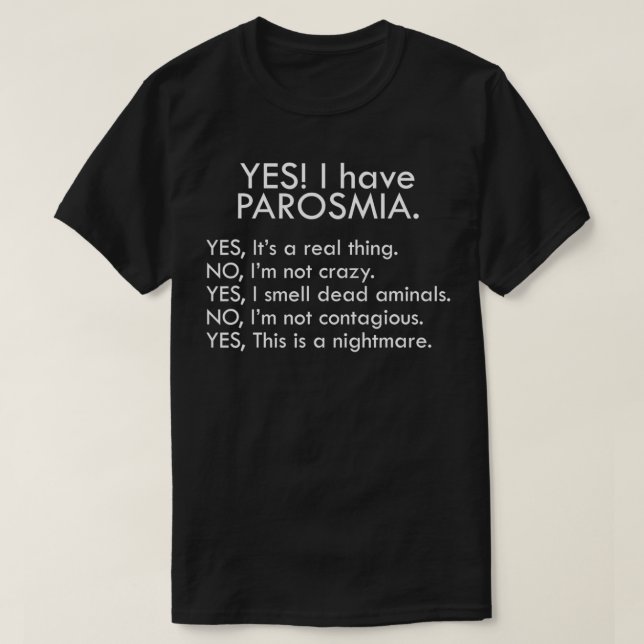 Ja, jag har parosmi t shirt (Design framsida)