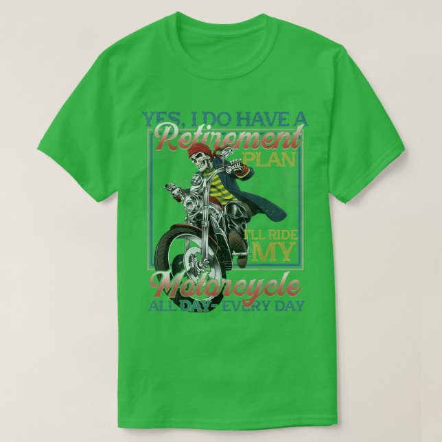 Ja, jag har Pension-plan som rider min motorcykel T Shirt (Design framsida)