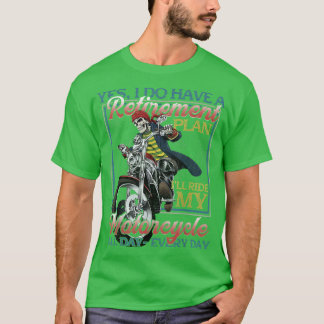Ja, jag har Pension-plan som rider min motorcykel T Shirt
