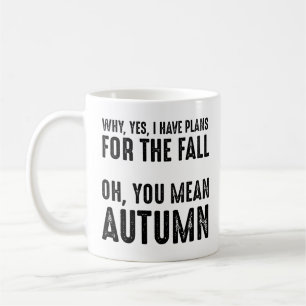 Ja, jag har planer på ett fall kaffemugg