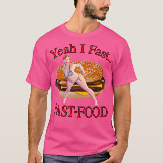 Ja, jag har snabb mat t shirt