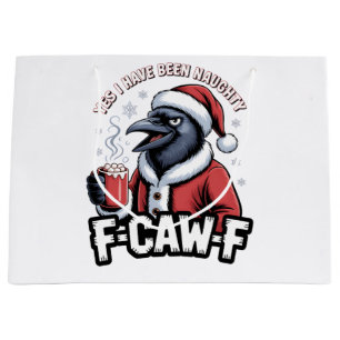 Ja, jag har varit stygg F-Caw-F Roligt jul