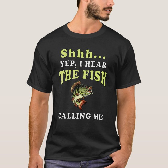 Ja, jag hör fisken som kallar mig "Fishing Hobby" T Shirt (Framsida)