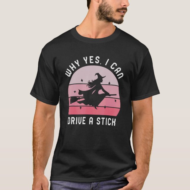 Ja, jag kan köra en penna! Cauldrons och witche T Shirt (Framsida)
